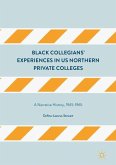Black Collegians¿ Experiences in US Northern Private Colleges