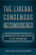 The Liberal Consensus Reconsidered - Bild 1