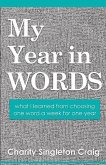 My Year in Words: what I learned from choosing one word a week for one year