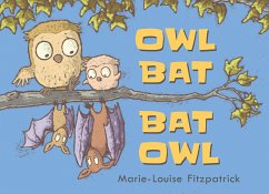Owl Bat Bat Owl - Fitzpatrick, Marie-Louise