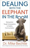 Dealing with the Elephant in the Room