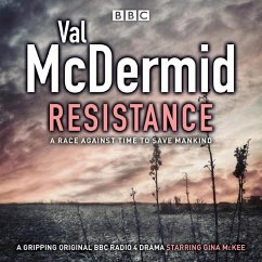 Resistance: BBC Radio 4 Full-Cast Drama - McDermid, Val