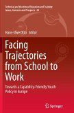 Facing Trajectories from School to Work