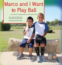 Marco and I Want To Play Ball - Mach, Jo Meserve; Stroup-Rentier, Vera Lynne