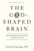 The God-Shaped Brain