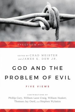 God and the Problem of Evil - Meister, Chad; Dew Jr., James K.