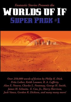 Fantastic Stories Presents the Worlds of If Super Pack #1 - Philip, K. Dick; Harry, Harrison; Gordon, R. Dickson