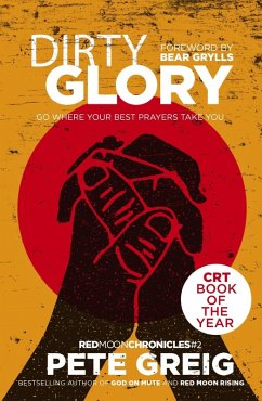 Dirty Glory (eBook, ePUB) - Greig, Pete