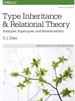 Type Inheritance and Relational Theory (eBook, ePUB) - Date, C. J.