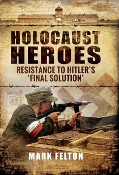 Holocaust Heroes (eBook, ePUB) Cover Holocaust Heroes (eBook, ePUB)