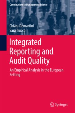 Integrated Reporting and Audit Quality - Demartini, Chiara;Trucco, Sara