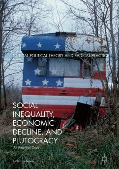 Social Inequality, Economic Decline, and Plutocracy - Johnson, Dale L.