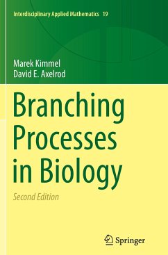 Branching Processes in Biology - Kimmel, Marek;Axelrod, David E.