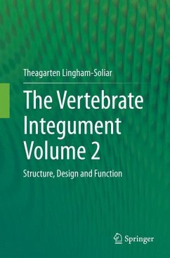 The Vertebrate Integument Volume 2 - Lingham-Soliar, Theagarten