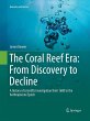 The Coral Reef Era: From Discovery to... - Bild 1