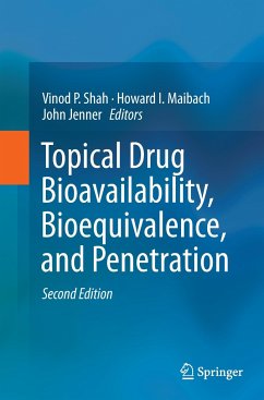 Topical Drug Bioavailability, Bioequivalence, and Penetration