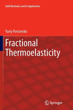 Fractional Thermoelasticity - Povstenko, Yuriy