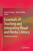 Essentials of Teaching and Integrating Visual and Media Literacy