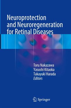 Neuroprotection and Neuroregeneration for Retinal Diseases