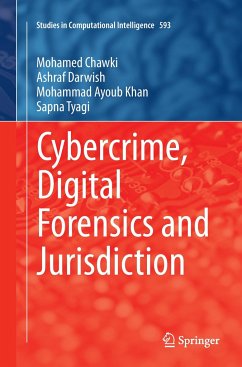 Cybercrime, Digital Forensics and Jurisdiction - Chawki, Mohamed;Darwish, Ashraf;Khan, Mohammad Ayoub