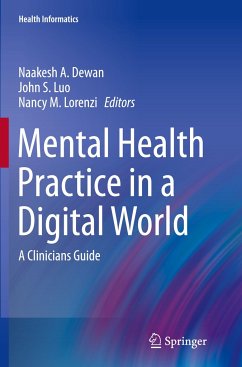 Mental Health Practice in a Digital World