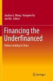 Financing the Underfinanced