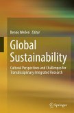 Global Sustainability, Cultural Perspectives and Challenges for Transdisciplinary Integrated Research