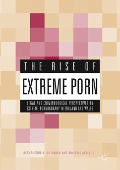 The Rise of Extreme Porn - Antoniou, Alexandros K.;Akrivos, Dimitris