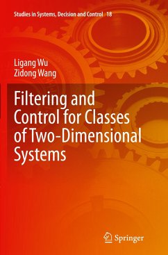 Filtering and Control for Classes of Two-Dimensional Systems - Wu, Ligang;Wang, Zidong