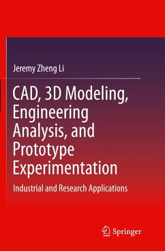 CAD, 3D Modeling, Engineering Analysis, and Prototype Experimentation - Zheng Li, Jeremy