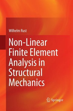 Non-Linear Finite Element Analysis in Structural Mechanics - Rust, Wilhelm