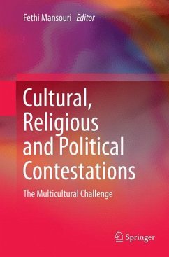 Cultural, Religious and Political Contestations