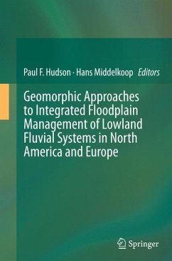 Geomorphic Approaches to Integrated Floodplain Management of Lowland Fluvial Systems in North America and Europe