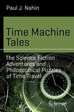 Time Machine Tales - Nahin, Paul J.