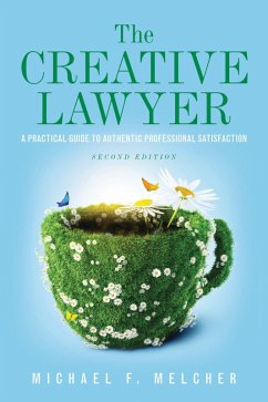 The Creative Lawyer, Second Edition (eBook, ePUB) - Melcher, Michael F.