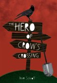 Hero of Crow's Crossing (eBook, ePUB)