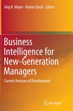 Business Intelligence for New-Generation Managers