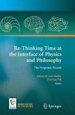 Re-Thinking Time at the Interface of Physics and Philosophy