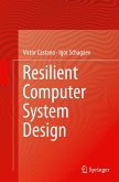 Resilient Computer System Design