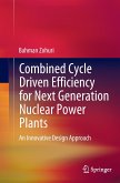 Combined Cycle Driven Efficiency for Next Generation Nuclear Power Plants