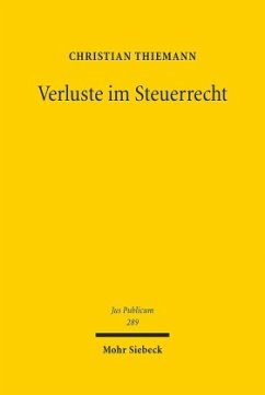 Verluste im Steuerrecht - Thiemann, Christian