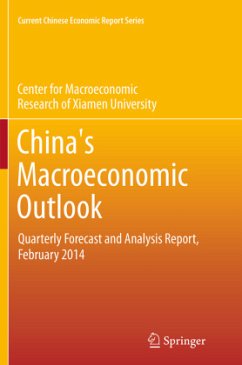 China's Macroeconomic Outlook - CMR of Xiamen University