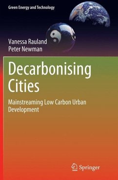 Decarbonising Cities - Rauland, Vanessa;Newman, Peter