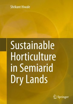 Sustainable Horticulture in Semiarid Dry Lands - Hiwale, Shrikant