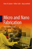Micro and Nano Fabrication Micro and Nano Fabrication