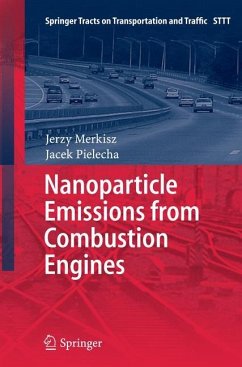 Nanoparticle Emissions From Combustion Engines - Merkisz, Jerzy;Pielecha, Jacek