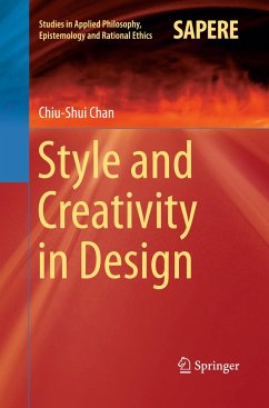 Style and Creativity in Design - Chan, Chiu-Shui