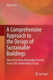 A Comprehensive Approach to the Design of Sustainable Buildings