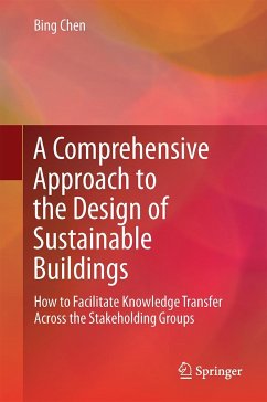 A Comprehensive Approach to the Design of Sustainable Buildings - Chen, Bing