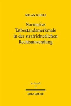 Cover Normative Tatbestandsmerkmale in der strafrichterlichen Rechtsanwendung